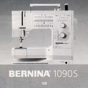 Bernina 1090S Sewing Machine Instruction Manual PDF Vintage Download User Manual - Complete User Guide Instant Download Retro Scan