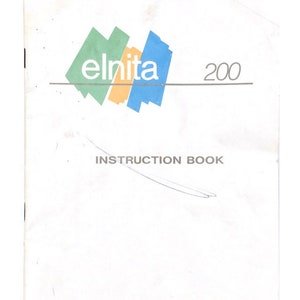 Elna Elnita 200 Sewing Machine Instruction Manual in English Vintage PDF download - complete user guide Instant Download Retro Scan