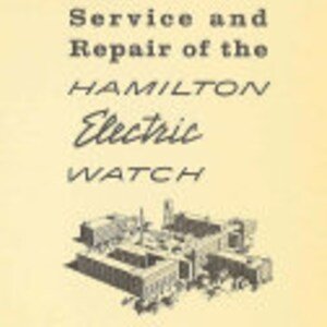 Hamilton  Watch Repair PDF Digital Download