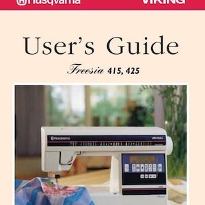 Husqvarna Viking Freesia 415 425 sewing machine instruction manual PDF Download Instant Download Retro Scan