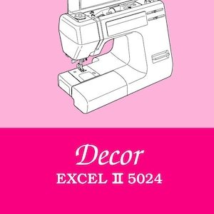 Janome Decor II 5024 Sewing Machine Instruction Manual in English Vintage Retro PDF Instant Download