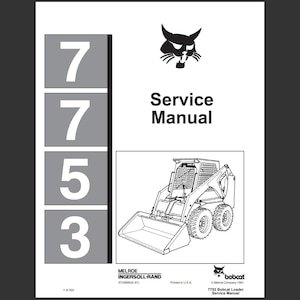 Bobcat 7753 Skid Steer Loader Service Repair Manual pdf