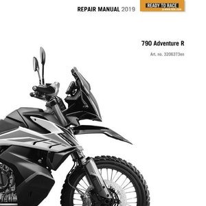 2019 KTM 790 Adventure R MotorCycle Service Manual Repair Workshop Pdf Ready to Race Download