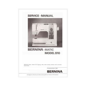 Bernina Matic 910 Electronic Service Manual PDF Instant Download