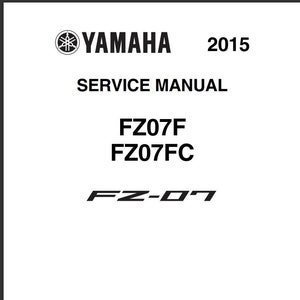 2015 Yamaha FZ07F Service Manual FZ-07 FZO7FC Repair Shop Manual pdf Download