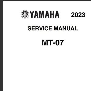 2023 Yamaha MT-07 Service Manual MT07P MT07PC Repair Pdf Download