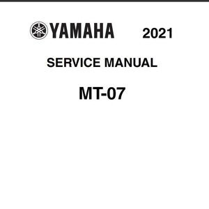 2021-2022 Yamaha MT07 MT 07 Service Repair Manual pdf Download