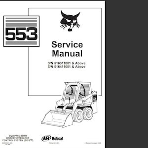 BOBCAT 553 Skid Steer Loaders Service Repair Manual pdf Download
