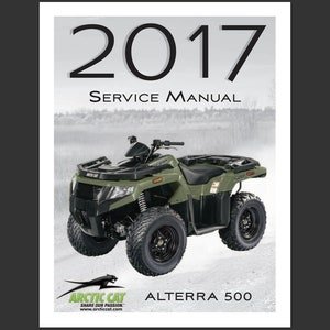 2017 Arctic Cat Alterra 500 ATV UTV Service Repair Manual 2260-985 Pdf Download