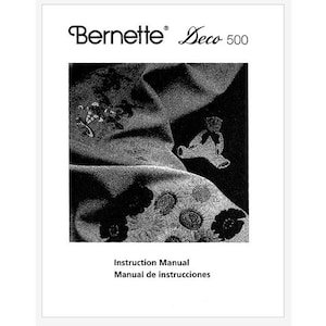 Bernina BERNETTE DECO 500 Owner's Instruction Manual PDF Instant Download