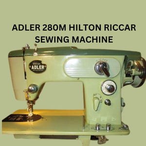 Adler 280M Hilton Riccar 333 Zig Zag Sewing Machine PDF Bundle Instruction Manual in English Vintage PDF  Repair Guide Instant Download