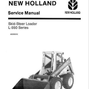 il_300x300.6264495363_mbau New Holland L550 Skid Steer Service Repair Manual PDF Download