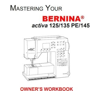 Bernina Activa 125 135 PE 145 Sewing Machine PDF English Vintage Instruction Manual Instant Download