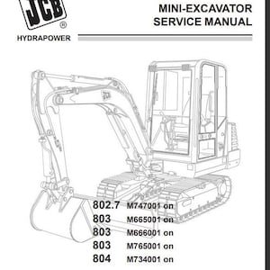 JCB 802.7, 803, 804 SERVICE Manual for Mini Compact Excavator Download PDF