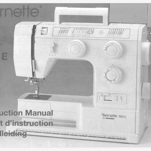 Bernina Bernette 715, 730, 740E Operation Instruction Manual PDF Instant Download