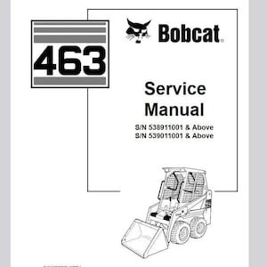 Bobcat 463 Skid Steer Service Manual Pdf Download