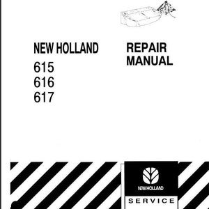 615 616 617 Disc Mower New Holland Service Repair Manual PDF Download