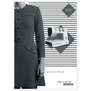 Bernina Bernette 33 or B33 Operation Instruction Manual PDF Instant Download