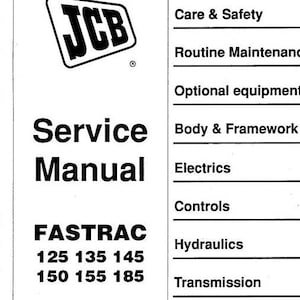 JCB 125, 135, 145, 150, 155, 185 FASTRAC Service Manual Download PDF