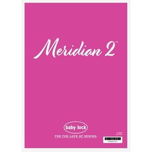 Baby Lock Meridian 2 BLMA2 Operation Instruction Manual PDF Instant Download