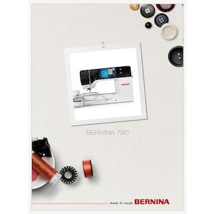 Bernina 790 or B790 Operation Instruction Manual PDF Instant Download