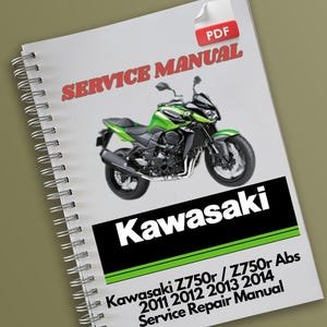 Kawasaki Z750r / Z750r Abs 2011 2012 2013 2014 Service Repair Manual