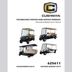 Gas 2012 2013 Cushman Shuttle 2,4, 6, Refresher 2000 Service Manual Pdf Download