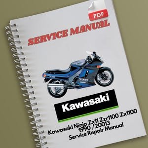 Kawasaki Ninja Zx11 Zzr1100 Zx1100 1990 1991 1992 1993 1994 1995 1996 1997 1998 1999 2000 20013 Service Repair Manual