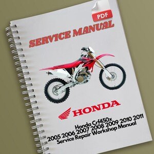 Honda Crf450x 2005 2006 2007 2008 2009 2010 2011 Service Repair Workshop Manual