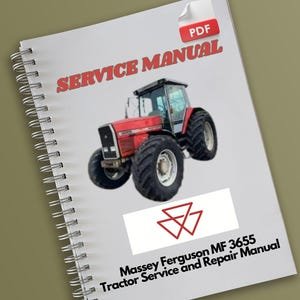 Massey Ferguson MF 3655 Tractor Service and Repair Manual