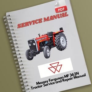 Massey Ferguson MF 362N Tractor Service and Repair Manual