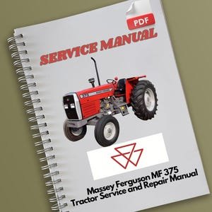 Massey Ferguson MF 375 Tractor Service and Repair Manual
