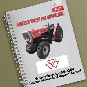 Massey Ferguson MF 354V Tractor Service and Repair Manual