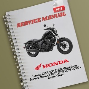 Honda CMX 500 REBEL Workshop Service Manual 2017 2018 2019 2020 - Repair Shop