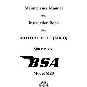 1937-1955 BSA M20 500 cc Solo Motorcycle OEM Service & Repair Manual 52 pages of must have with photos crisp and clean images