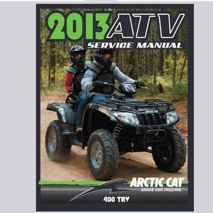 2013 TRV 400 Arctic Cat ATV Service / Operators / Wiring Manuals Pdf Download