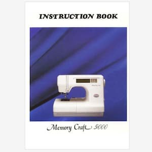 Janome Memory Craft 5000 - MC5000 Operation Instruction Manual PDF Instant Download