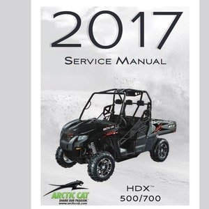 2017 HDX 500 700 Service / Operators / Wiring Manual Arctic Cat ATV Pdf Download