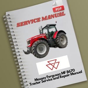 Massey Ferguson MF 8670 Tractor Service and Repair Manual