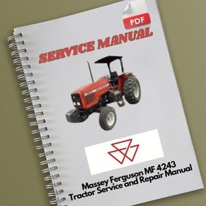 Massey Ferguson MF 4243 Tractor Service and Repair Manual