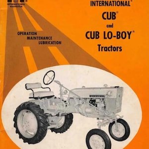 IH Cub and Lo-Boy Tractor PDF International Operation Service Manual Cub Cadet Workshop Repair Instruction Fix PDF Download