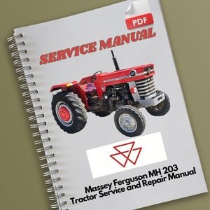 Massey Ferguson MH 203 Tractor Service and Repair Manual
