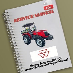 Massey Ferguson MH 201 Tractor Service and Repair Manual