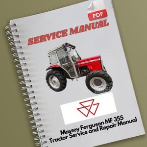 Massey Ferguson MF 355 Tractor Service and Repair Manual