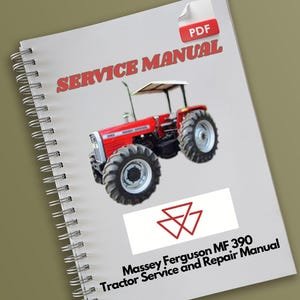 Massey Ferguson MF 390 Tractor Service and Repair Manual
