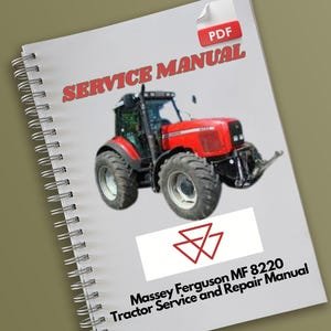Massey Ferguson MF 8220 Tractor Service and Repair Manual