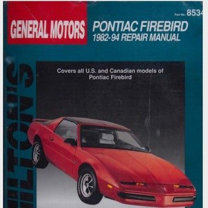 Chilton's General Motors Pontiac Firebird 1982 - 1994 Repair Manual - Digital PDF