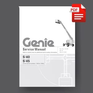Genie S-40 S-45 Articulated Boom Lift Service Manual PDF
