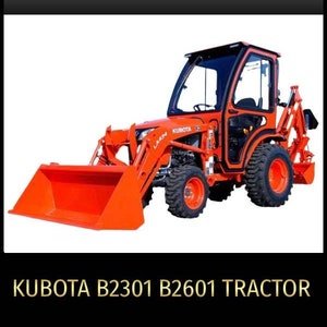 Kubota B2301 B2601 Tractor Service Repair Manual Pdf In Zip Download-tractor manual, repair manual, vehical manual, manual, Wiring Manual