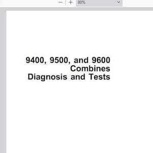 John Deere 9400 9500 9600 Combine Diagnosis and Tests Technical Manual